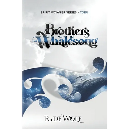 Brothers in Whalesong: Spirit Voyager - Paperback