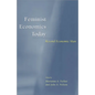 Feminist Economics Today: Beyond Economic Man - Paperback