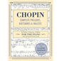 Complete Preludes, Nocturnes & Waltzes: 26 Preludes, 21 Nocturnes, 19 Waltzes for Piano (Schirmer's Library of Musical Classics) - Hardcover