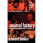 The Animal Factory - Paperback