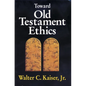 The Toward Old Testament Ethics - Paperback