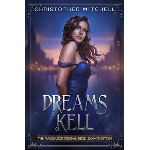 Dreams of Kell - Paperback