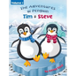 The Adventures of Penguin Tim & Steve - Hardcover
