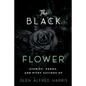 The Black Flower - Paperback