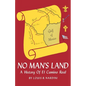 No Man's Land: A History of El Camino Real - Paperback