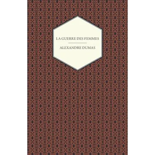 La Guerre Des Femmes - Paperback