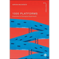 1000 Platforms: Ensembles as Ontological Experiments - Paperback