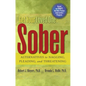 Get Your Loved One Sober: Alternatives to Nagging, Pleading, and Threatening - Paperback