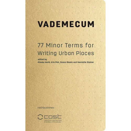 Vademecum: 77 Minor Terms for Writing Urban Places - Paperback