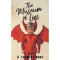 The Museum of Lies - Paperback