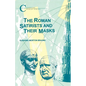The Roman Satirists and Their Masks - Paperback