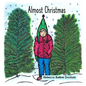 Almost Christmas - Hardcover