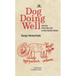 Dog Doing Well: Stories from My Life in the Soviet Union - Paperback