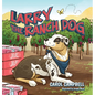 Larry the Ranch Dog - Hardcover