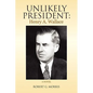 Unlikely President: Henry A. Wallace - Paperback