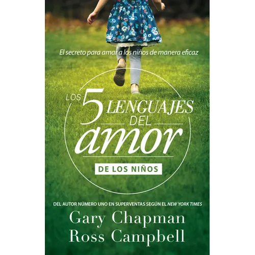 Los 5 Lenguajes del Amor de Los Niños (Revisado) - Paperback