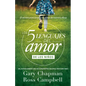 Los 5 Lenguajes del Amor de Los Niños (Revisado) - Paperback