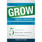 How to Grow Your Dental Practice in the New Economy: 5 Key Strategies to Predictable, Significant and Sustainable Results - Paperback