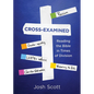 Cross-Examined: Reading the Bible in Times of Division - Paperback