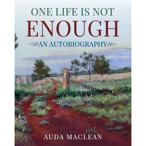 One Life is Not Enough: An Autobiography - Paperback