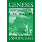 Genesis and the Rise of Civilization - Paperback