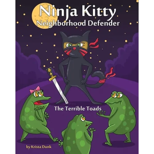 Ninja Kitty: Neighborhood Defender - Paperback