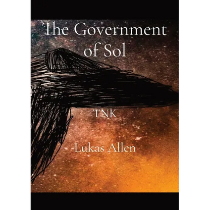 The Government of Sol: Tnk - Paperback
