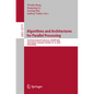 Algorithms and Architectures for Parallel Processing: 22nd International Conference, Ica3pp 2022, Copenhagen, Denmark, October 10-12, 2022, Proceeding - Paperback