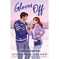 Gloves Off: A Vancouver Storm Novel - Paperback