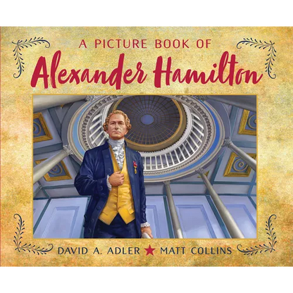 A Picture Book of Alexander Hamilton - Hardcover
