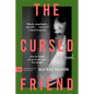 The Cursed Friend - Paperback