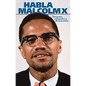 Habla Malcolm X - Paperback