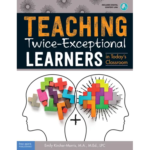 Teaching Twice-Exceptional Learners in Today's Classroom - Paperback