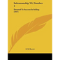 Salesmanship V6, Number 4: Devoted to Success in Selling (1917) - Hardcover
