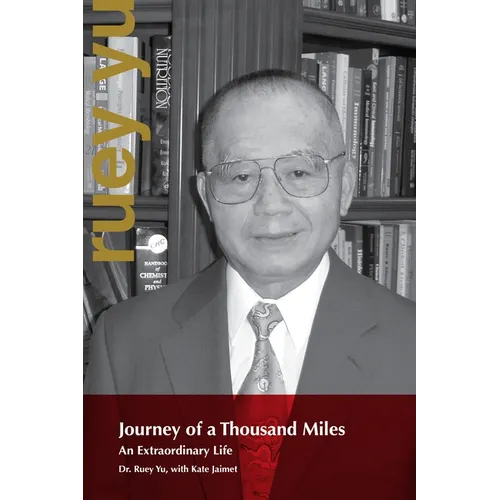 Journey of a Thousand Miles: An Extraordinary Life - Paperback
