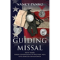 Guiding Missal: Fifty Years. Three Generations of Military Men. One Spirited Prayer Book. - Paperback
