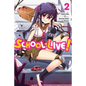 School-Live!, Vol. 2: Volume 2 - Paperback