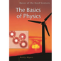The Basics of Physics - Hardcover