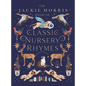 The Jackie Morris Book of Classic Nursery Rhymes - Hardcover