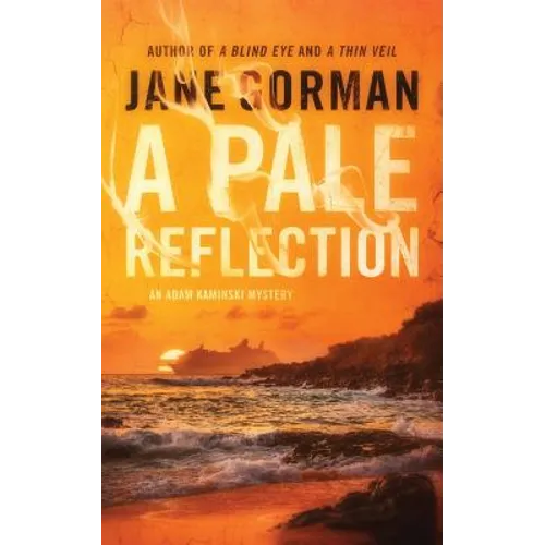 A Pale Reflection: Book 5 in the Adam Kaminski Mystery Series - Paperback