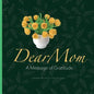 Dear Mom: A Message of Gratitude. - Paperback