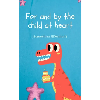 For and by the child at heart - Paperback