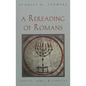 A Rereading of Romans: Justice, Jews, and Gentiles - Paperback