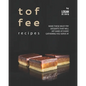 Toffee Recipes: Make These Must-Try Desserts that Will Hit Hard at Every Gathering You Serve At - Paperback