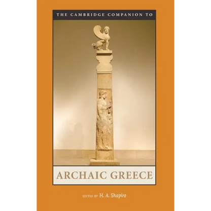 The Cambridge Companion to Archaic Greece - Paperback