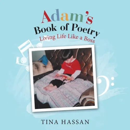 Adam's Book of Poetry: Living Life Like a Boss - Paperback