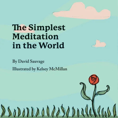 The Simplest Meditation in the World - Board Book