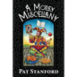 A Motley Miscellany: Misfit Poems that Fit Together - Paperback