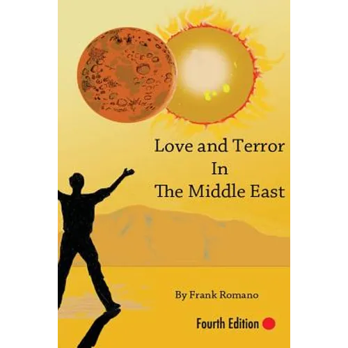 Love and Terror in the Middle East - Paperback