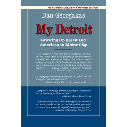 My Detroit: Growing Up Greek and American in Motor City - Paperback